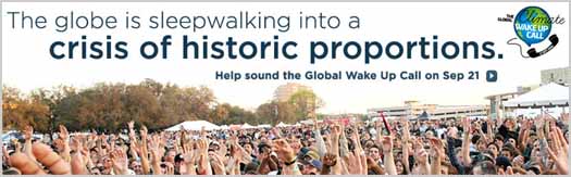 Global Wake Up Call - An Organized Mob for Climate Change Global Wake Up Call - An Organized Mob for Climate Change