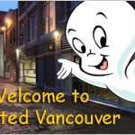 Vancouver Ghost Stories and Haunted Places